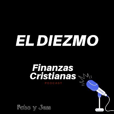 Ep.6 El diezmo