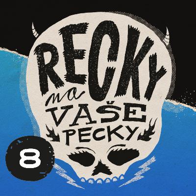 Recky 4.8 Zdeněk Kub (Niakara, ex-Arakain) - Inner Scream, Sofos, Exitus, Votchi, Nasty Ratz Recky 4.8 Zdeněk Kub (Niakara, ex-Arakain) - Inner Scream, Sofos, Exitus, Votchi, Nasty Ratz