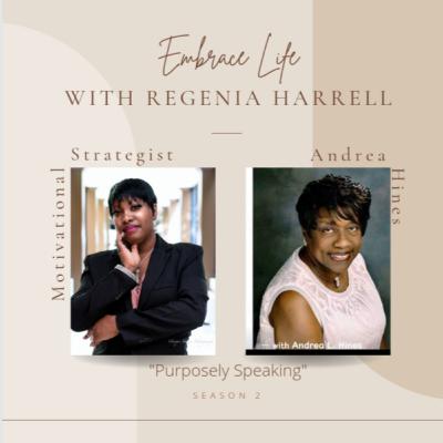 Purposely Speaking with Andrea L Hines