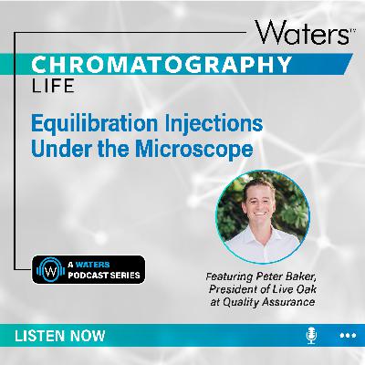 Equilibration Injections Under the Microscope