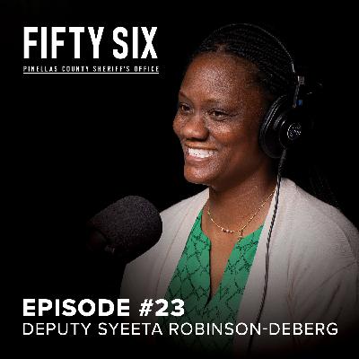 #23 "She Just Needed A Cookie" - Deputy Syeeta Robinson-Deberg