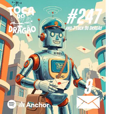 TDD EP#247 | TOCA POSTAL SELO #9: A Melhor Geração, Universitários e O Senhor dos Ventos