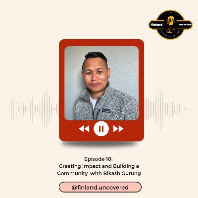 Creating Impact and Building a Community — with Bikash Gurung | Vignesh Reddy Kandi