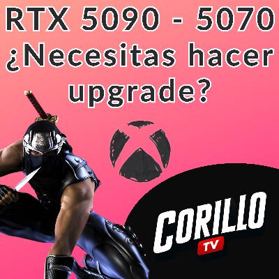 283. 🛑 No Compres una RTX 5090 Antes de Ver Esto | Reacción Xbox Direct 2025