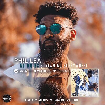 PH!L LEA: The New Age Millennial Visionary of R&B Soul Music PH!L LEA: The New Age Millennial Visionary of R&B Soul Music