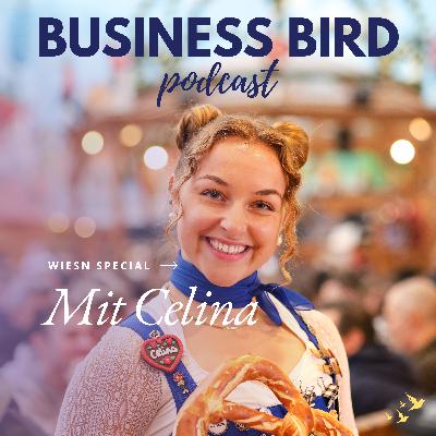 Wiesn Special mit Celina: Zwischenzeit Festzelt, Followern und dem Alltag als Wiesnbedienung Wiesn Special mit Celina: Zwischenzeit Festzelt, Followern und dem Alltag als Wiesnbedienung