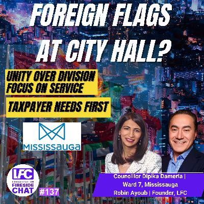 Foreign Flags at City Hall? Councillor Dipika Damerla on City Priorities