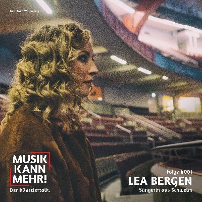 #001 mit Lea Bergen, Sängerin aus Schwelm