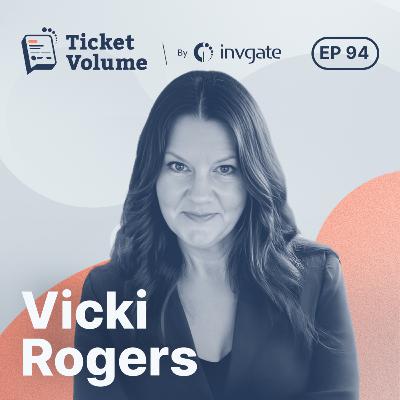 94. Optimizing Service Management for higher education: Insights with Vicki Rogers