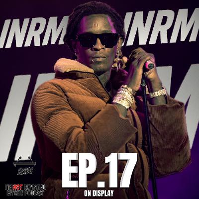 Ep. 17 On Display Ep. 17 On Display