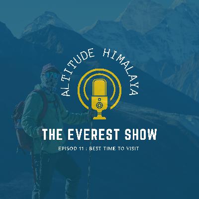 Everest Base Camp Trek - Best Time to Visit
