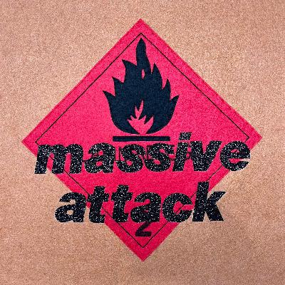 Sateli 3 - Massive Attack (01) Blue Lines (1991) y Protection (1994) - 03/09/25