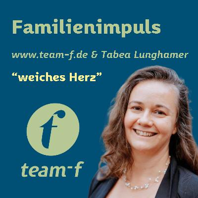 weiches Herz weiches Herz