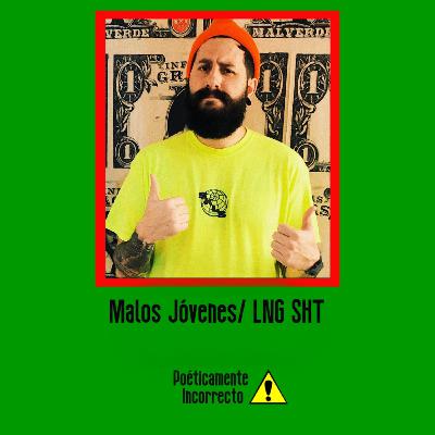 MALOS JÓVENES de LNG SHT: una carta de amor al VERANO | T 02 EP 05 MALOS JÓVENES de LNG SHT: una carta de amor al VERANO | T 02 EP 05