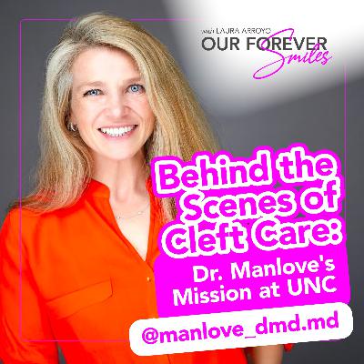 Behind the Scenes of Cleft Care: Dr. Manlove's Mission at UNC Behind the Scenes of Cleft Care: Dr. Manlove's Mission at UNC