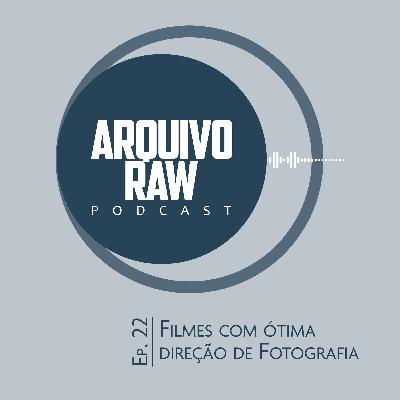 Filmes com ótima direção de fotografia