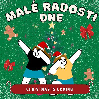 11. Díl - Christmas is coming