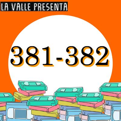 Películas N° 381 y 382