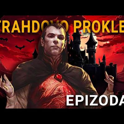 Strahdovo prokletí - Epizoda 5: FINÁLE