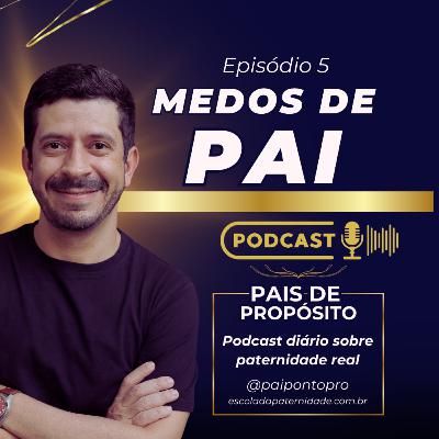 Medo é força ou fraqueza? #5