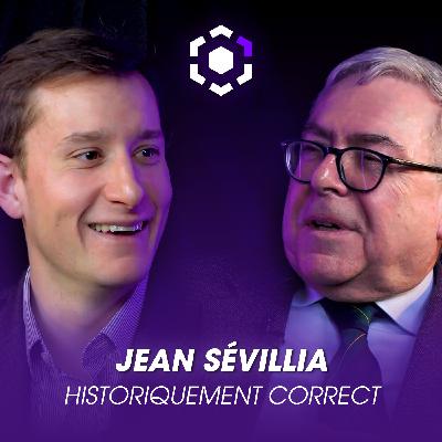 Ep. 23 Jean Sévillia : « Les habits neufs du terrorisme intellectuel »