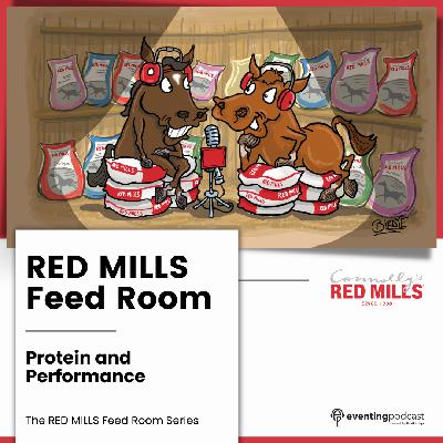 Red Mills Feed Room: Protein and Performance