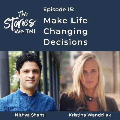 Make Life-Changing Decisions