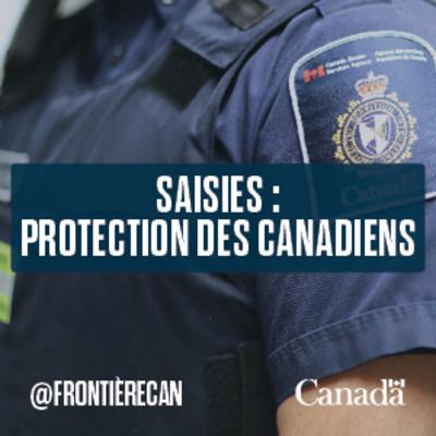 Épisode 04 : Saisies : Protection des canadiens Épisode 04 : Saisies : Protection des canadiens