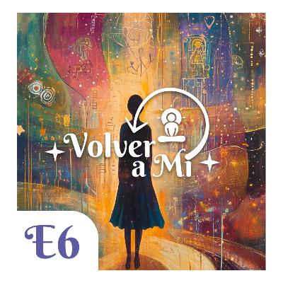 E6 - Causalidades de mi Vida