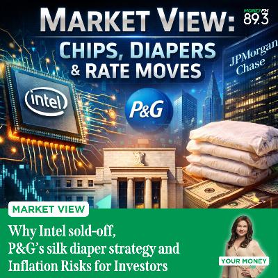 Market View: Why Intel sold-off, P&G’s silk diaper strategy and Inflation Risks for Investors Market View: Why Intel sold-off, P&G’s silk diaper strategy and Inflation Risks for Investors