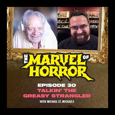Talkin' The Greasy Strangler with Michael St. Michaels Talkin' The Greasy Strangler with Michael St. Michaels