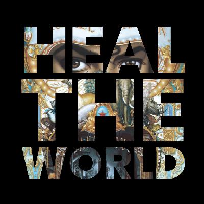 HEAL THE WORLD