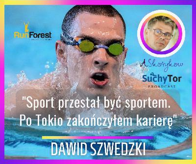 Sport przestał być sportem, dlatego po Tokio zakończyłem karierę- Dawid Szwedzki – najlepszy polski zmiennista  w Runforest Podcast