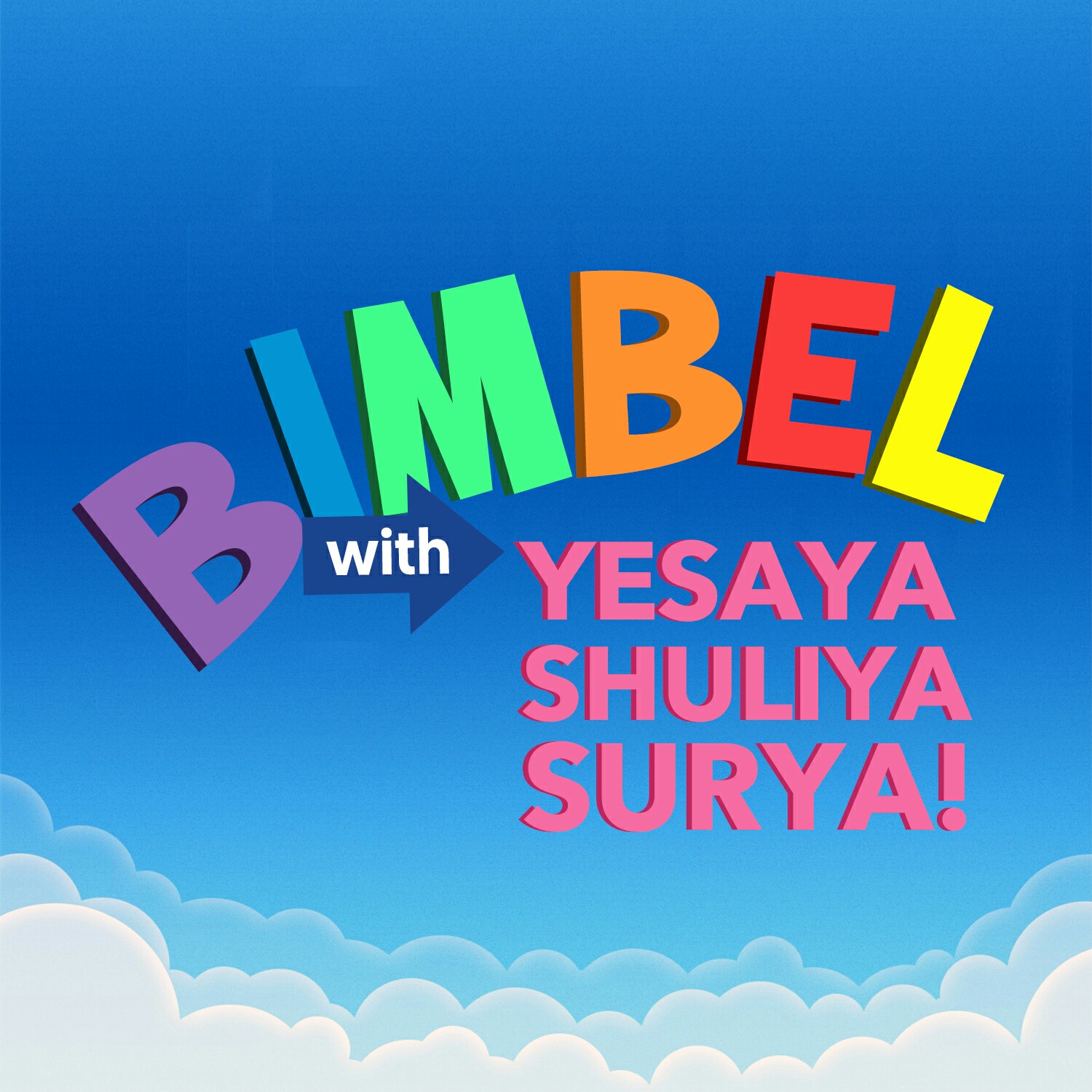 BIMBEL with Yesaya, Shuliya, dan Surya!