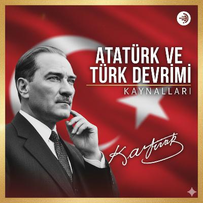 Atatürk ve Türk Devrimi