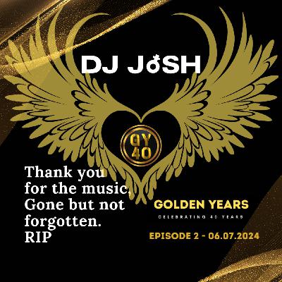 Episode 69: DJ JoSH GY40 Tribute Mix Part 2