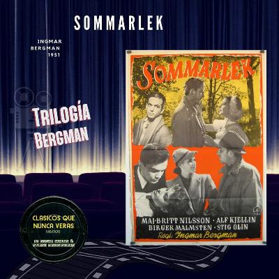 Sommarlek 1951 Ingmar Bergman - Trilogía Bergman