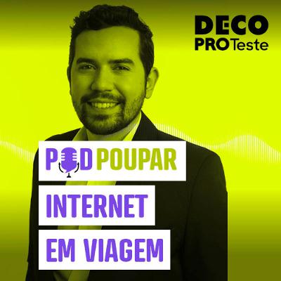 Dicas para poupar internet em viagem | POD Poupar | Ep. 23