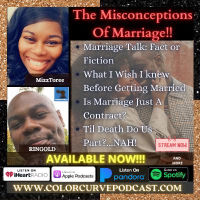 The Misconceptions Of Marriage The Misconceptions Of Marriage