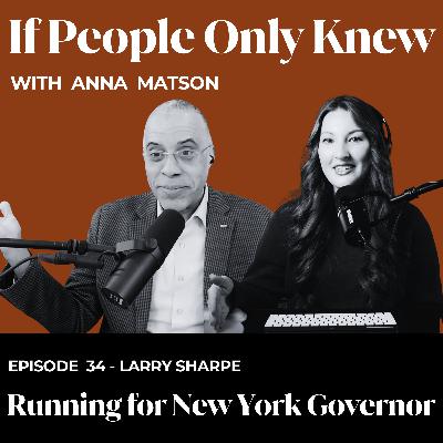 #34 - Larry Sharpe: Libertarian for NY Governor