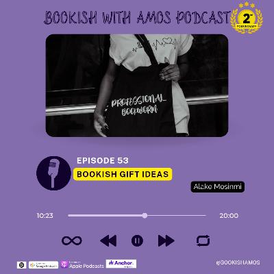 Bookish Gift Ideas - Alake Mosinmi