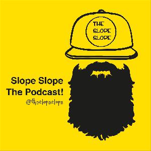 Slope Slope The Podcast! Avsnitt 03