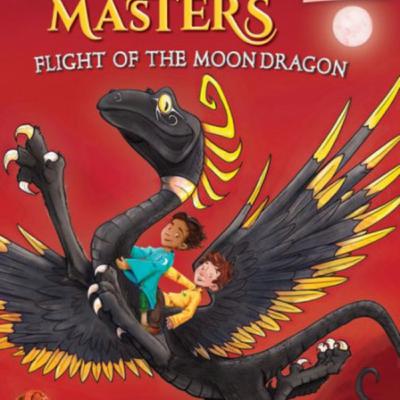 Dragon Masters Book 6, Flight of the Moon Dragon written by Tracy West