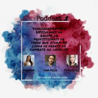 Funcionamentos e dificuldades da Equipe da Saúde que atuam na linha de frente do combate ao COVI-19.