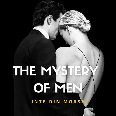 The Mystery of Men