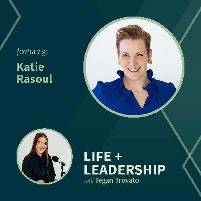 Building the Foundation for a Meaningful Year with Katie Rasoul