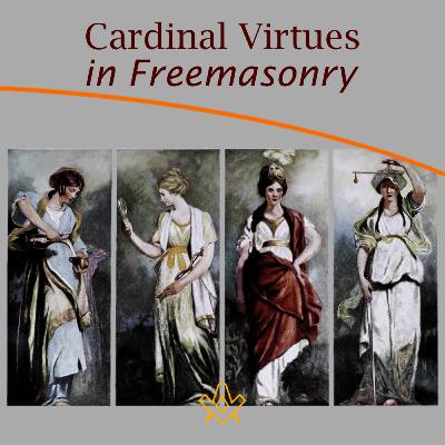 Cardinal Virtues in Freemasonry