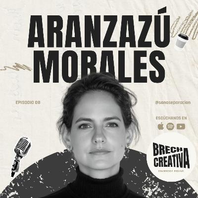 🎙️ EP. 07 — Aranzazú Morales: Separarte para volver a ti