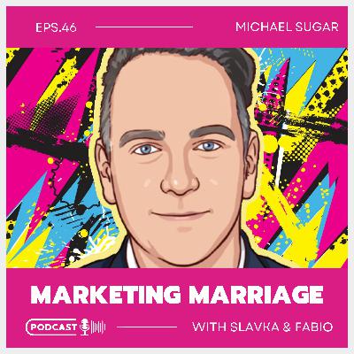 Ep 46 Michael Sugar - Live a Happy Moment When the Happy Moment Comes.