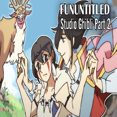 Studio Ghibli - Howl's Moving Castle vs Princess Mononoke - FunUntitled Review